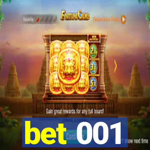 bet 001